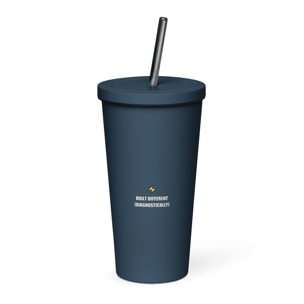 Built Different (Diagnostically) Tumbler