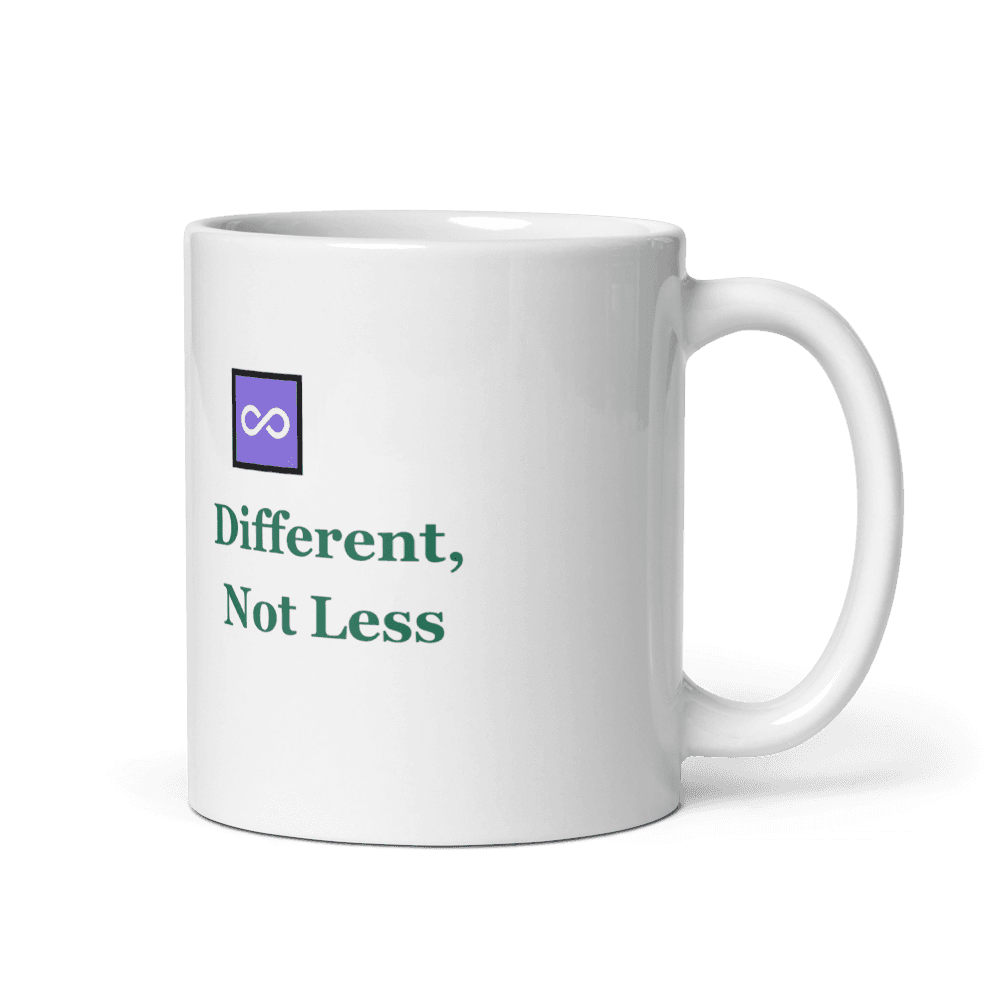 Different, Not Less Mug