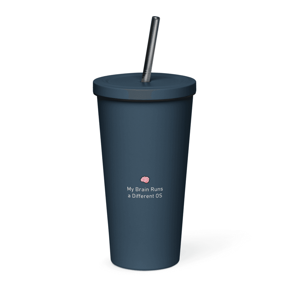 My Brain Runs a Different OS Tumbler