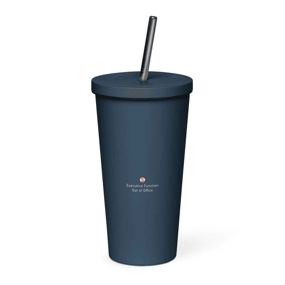 Executive Function: Out of Office Tumbler