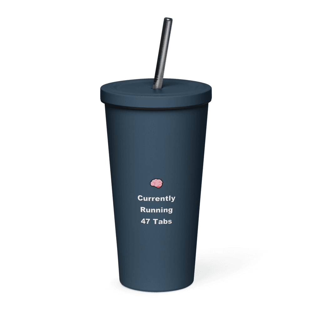 Currently Running 47 Tabs Tumbler
