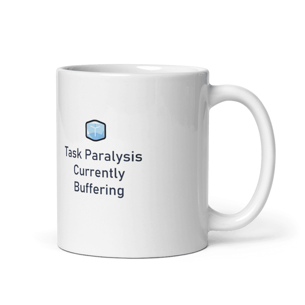 Task Paralysis: Currently Buffering Mug