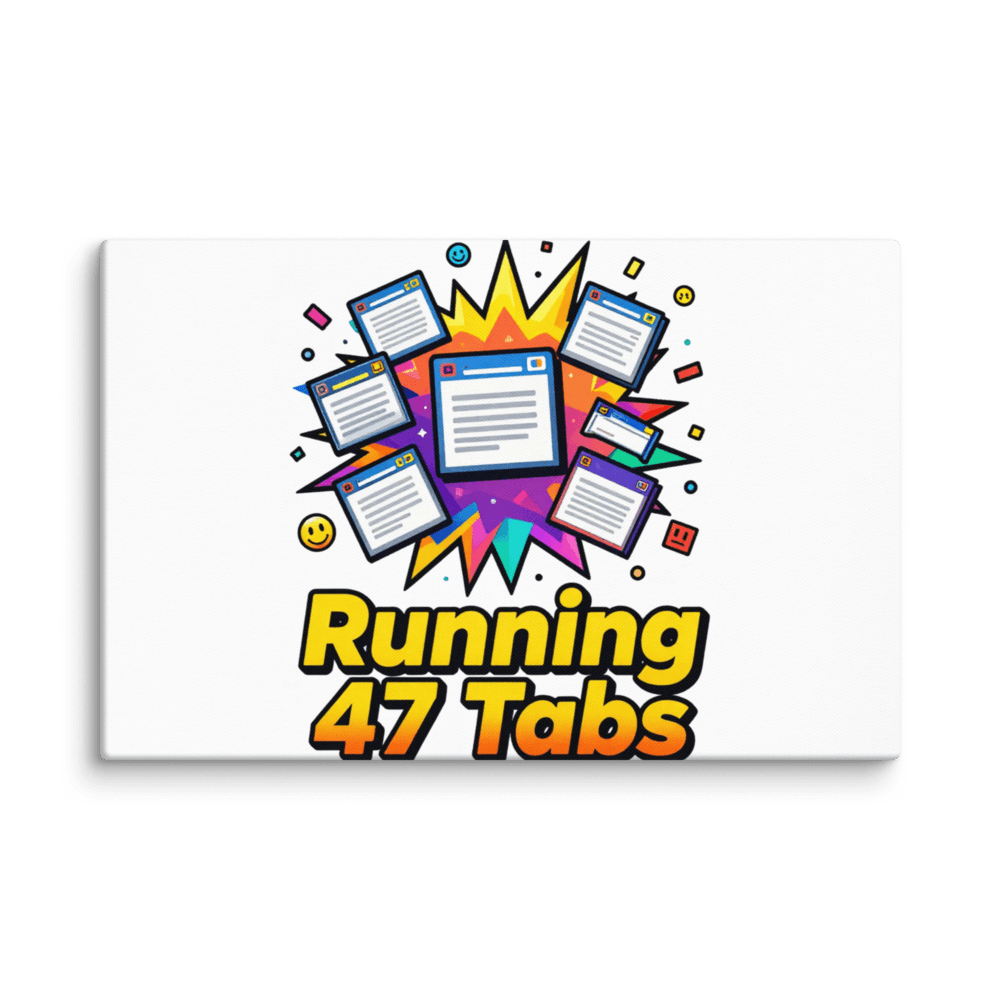 Running 47 Tabs Canvas Print