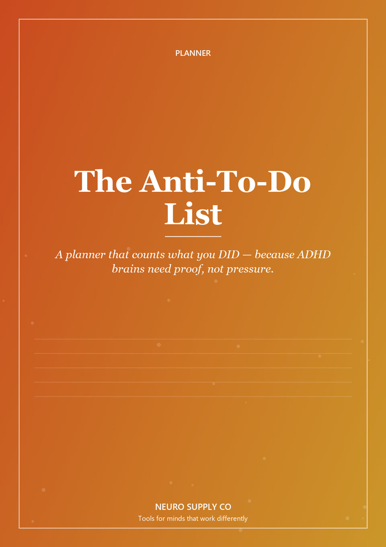 The Anti-To-Do (Done) List