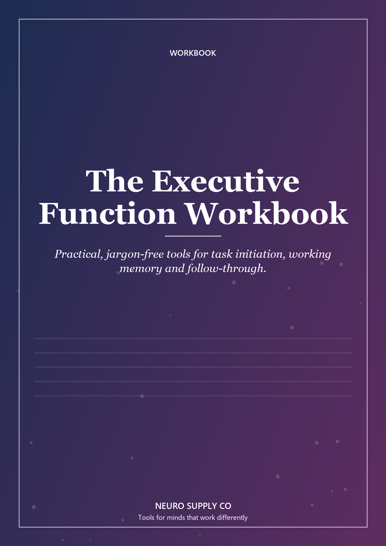 The Executive Function Workbook