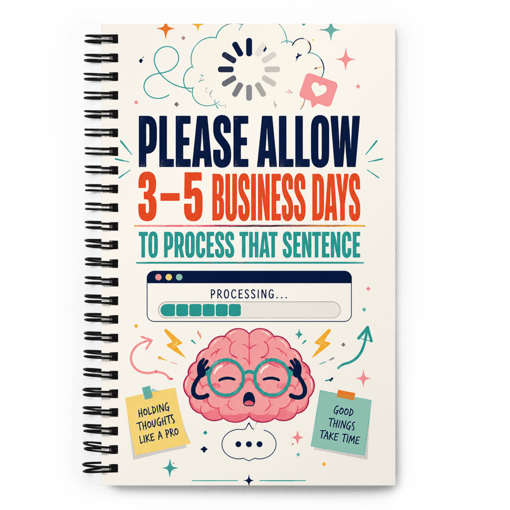 Please Allow 3–5 Business Days Notebook